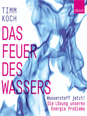 cover image of Das Feuer des Wassers